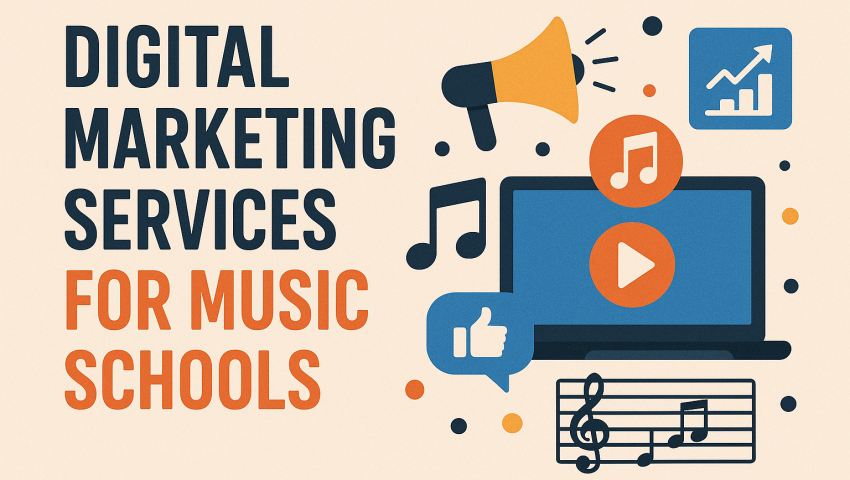 Digital Marketing Services for Music Schools