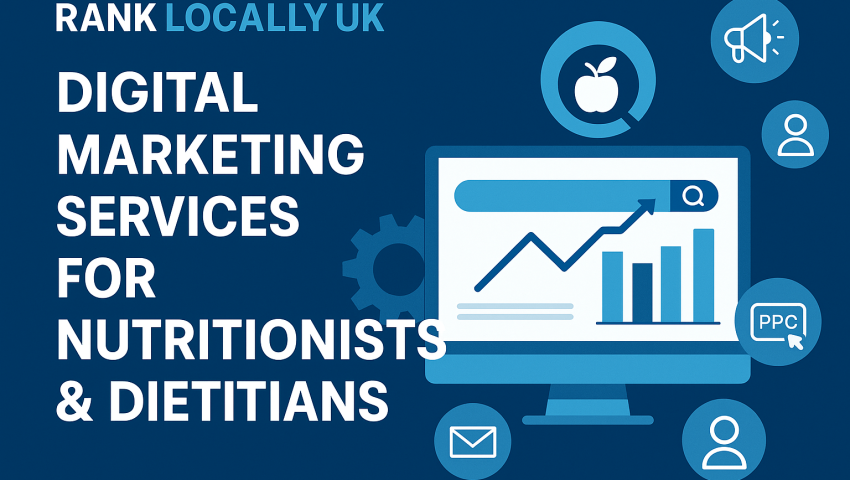 Digital Marketing Services for Nutritionists & Dietitians