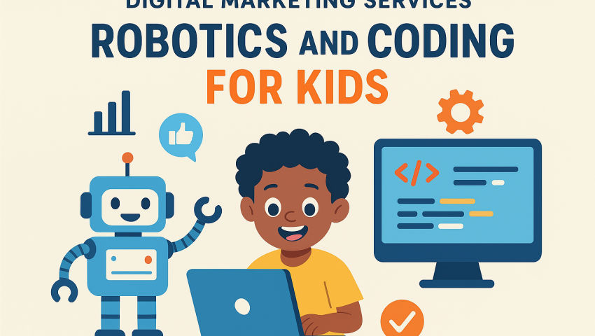 Digital Marketing Services for Robotics and Coding for Kids
