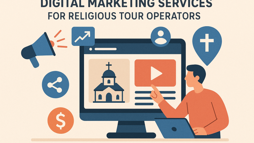 Digital Marketing Services for Religious Tour Operators