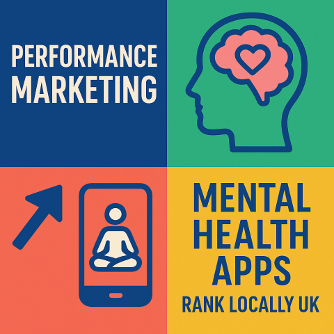 Performance Marketing for Mental Health Apps