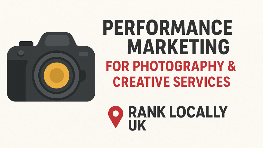 Performance Marketing For Photography & Creative Services