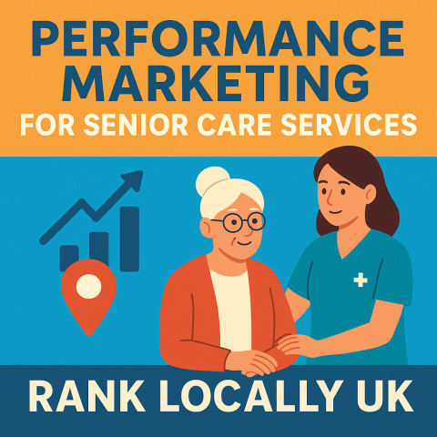 Performance Marketing For Senior Care Services