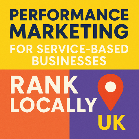 Performance Marketing for Service-Based Businesses