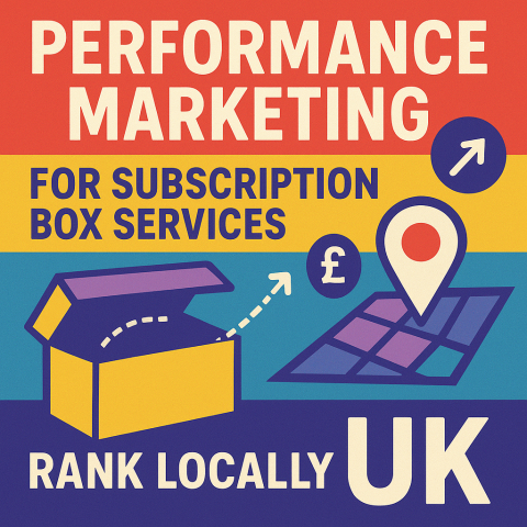 Performance Marketing For Subscription Box Services