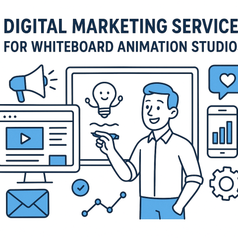 Digital Marketing Services for Whiteboard Animation Studios